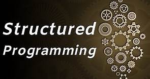 Introduction to Structured Programming | Structured Programming Advantages & Disadvantages | #1