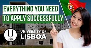 University of Lisbon Undergraduate Admission Procedures for International Students