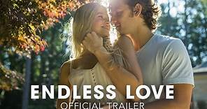 Endless Love - Trailer