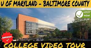 University of Maryland - Baltimore County Campus Tour