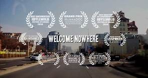 WELCOME NOWHERE: Trailer