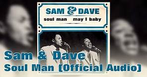 Sam & Dave - Soul Man (Official Audio)