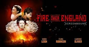 Fire Over England 1937 Trailer