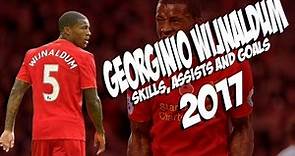 Georginio Wijnaldum - Skills and Goals - Liverpool - 2016/2017