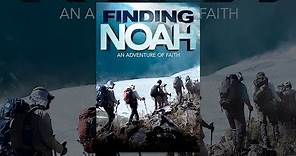 Finding Noah