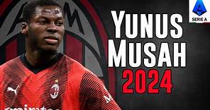 Yunus Musah 2024 - Highlights - ULTRA HD