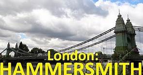 LONDON: Hammersmith