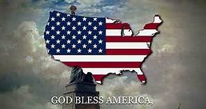 "God Bless America" - American Patriotic Song [LYRICS]