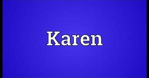 Karen Meaning