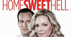 Home Sweet Hell Trailer (2015)