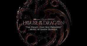 House of the Dragon Soundtrack | The Prince That Was Promised - Ramin Djawadi | WaterTower