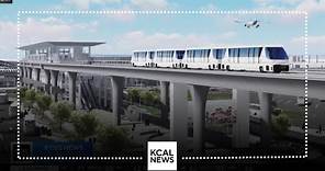Report says LAX's People Mover project may be delayed until 2025