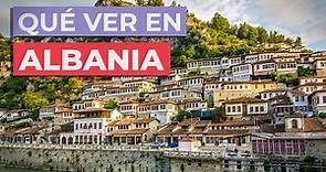 Qué ver en Albania 🇦🇱 | 10 Lugares Imprescindibles