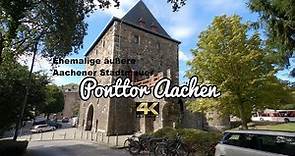 4K - Ponttor Aachen ehemaligen äußeren Aachener Stadtmauer City Wall 17./18. Jahrhundert Sightseeing
