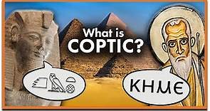 Coptic: The Final Ancient Egyptian Language