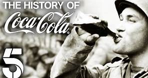History of Coca-Cola | Secrets of Coca-Cola | Channel 5 #History
