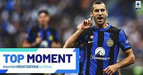 Mkhitaryan shines in the Milan derby | Top Moment | Inter-Milan | Serie A 2023/24
