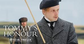 TOMMY'S HONOUR | Official UK Trailer [HD]