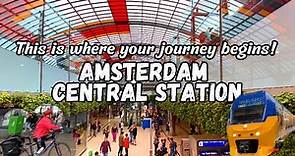 AMSTERDAM CENTRAL STATION - A place where the journey of every travellers begin! Travel Guide Video