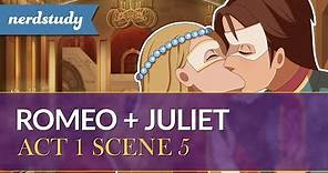 Romeo and Juliet Summary (Act 1 Scene 5) - Nerdstudy