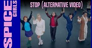 Spice Girls - Stop (Alternative Video)