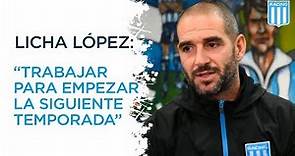 Licha López “Tengo ganas de seguir siendo competitivo” | Racing Club