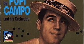Pupi Campo and His Orchestra - Rhumbas And Mambos