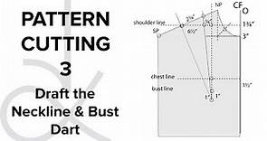 Pattern Cutting - Flat Pattern Drafting, the Bodice Block part 3