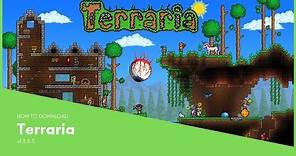 How to Download Full Version Terraria 1.3.5.3 FOR FREE [Full Version]