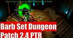 ⛧ Barb Set Dungeon Location ⛧ Might of the Earth ⛧ Diablo III ⛧ [Patch 2.4]