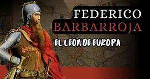 Federico Barbarroja: El León Rojo del Sacro Imperio