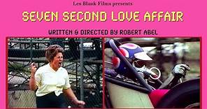 Seven Second Love Affair (TRAILER)