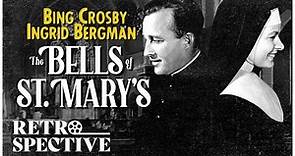 Bing Crosby and Ingrid Bergman in Classic Comedy I The Bells of St. Mary's (1945) I Retrospective