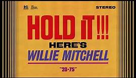 Willie Mitchell - 20-75 (Official Audio)