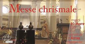 Messe chrismale en direct de la Cathédrale d'Arras le 30 mars 2021 à 10h00