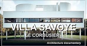 Villa Savoye (Architecture documentary)