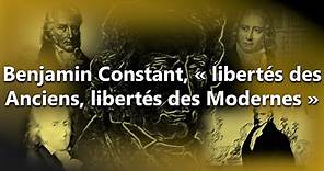 Benjamin Constant, liberté des Anciens, liberté des Modernes