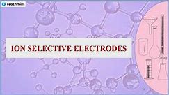 Glass Electrode | Ion Selective Electrodes