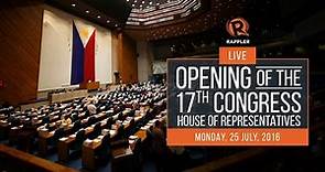 LIVE: Opening of the 17th Congress, House of Representatives