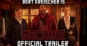 The Machine, Il Trailer Ufficiale Red Band del Film - HD - Film (2023)