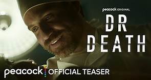 Teaser de la série Dr. Death - Saison 2 Teaser VO - CinéSérie