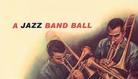 Marty Paich - A Jazz Band Ball (First Set)
