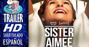 Sister Aimee 2019 (La Hermana Aimee) 🎥 Tráiler EN ESPAÑOL (Subtitulado) 🎬 Drama, Religión