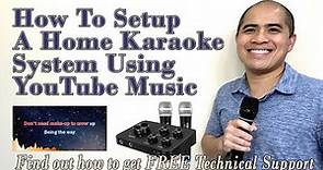 How To Setup A Home Karaoke System Using YouTube Karaoke Music