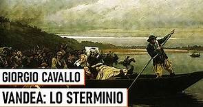 Vandea: Lo Sterminio - Giorgio Enrico Cavallo
