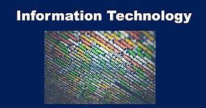 What is Information Technology (IT)?