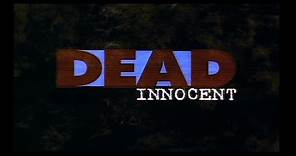 Dead Innocent (1997) Spanish Trailer - En Español