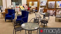MACY'S SHOP WITH ME FURNITURE CHAIRS TABLES HOME DECOR SHOPPING STORE WALK THROUGH
