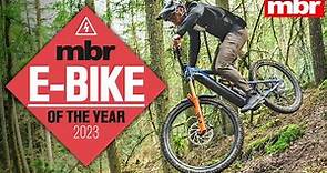 The best electric mountain bikes: MBR E-Bike of the Year 2023! | Mountain Bike Rider