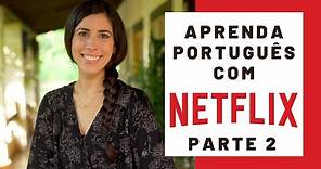 6 Brazilian series you have to watch | Brazilian Portuguese